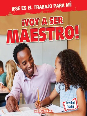 cover image of ¡Voy a ser maestro!